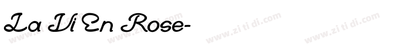 La Vi En Rose字体转换